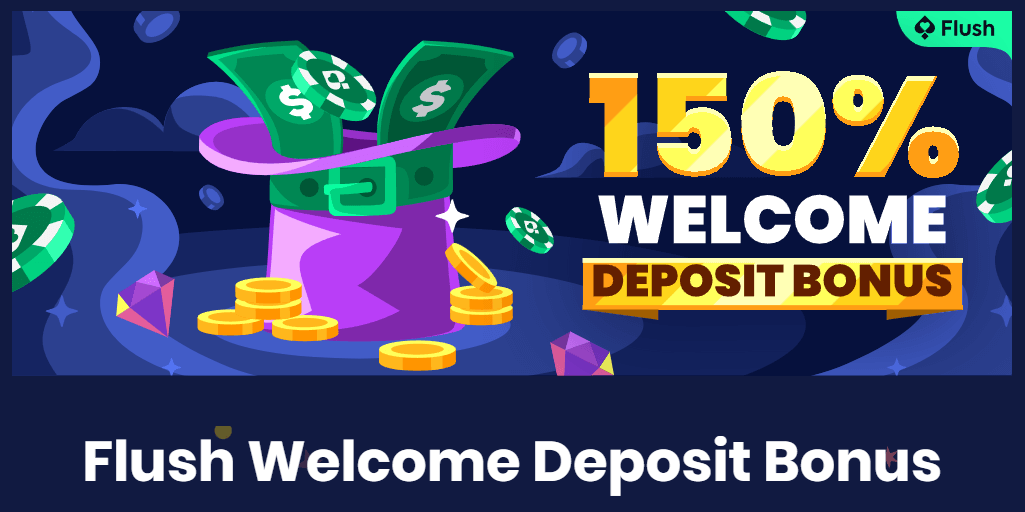 flush casino welcome deposit bonus