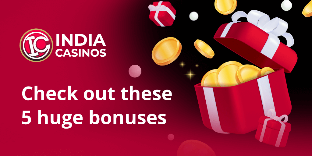 India’s Top 5 Casino Welcome Bonuses You Can Claim